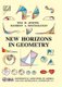 New Horizons in Geometry (Hardcover): Tom M. Apostol, Mamikon A. Mnatsakanian