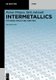 Intermetallics - Synthesis, Structure, Function (Paperback, 2nd edition): Rainer Poettgen, Dirk Johrendt