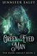 The Green-Eyed Man (Large print, Paperback, Large type / large print edition): Jennifer Ealey