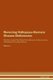 Reversing Hallopeau-Siemens Disease - Deficiencies The Raw Vegan Plant-Based Detoxification & Regeneration Workbook for Healing...