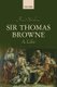 Sir Thomas Browne - A Life (Paperback): Reid Barbour