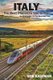 Italy The Best Places to See by Rail - An alternative to the escorted tour (Paperback): Bob Kaufman