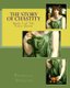 The Story of Chastity - Book 3 of the Fairy Queen (Paperback): Patricia M. Spencer