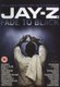 Jay-Z - Fade To Black (DVD): Jay-Z