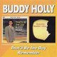 Buddy Holly - That'll Be the Day/remember (CD, Imported): Buddy Holly