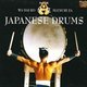 Wadaiko Matsuriza - Japanese Drums (CD): Wadaiko Matsuriza