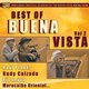 Various Artists - Best of Buena Vista (Vinyl record): Various Artists, Raul Planas, Rudy Calzado, Pio Leyva, Maracaibo Oriental