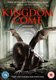 Kingdom Come (DVD): Camille Hollet-French, Soroush Saeidi, William Foley, Katie Uhlmann, Ry Barrett, Jason Martorino