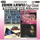 John Lewis and The Modern Jazz Quartet - Four Classic Albums (CD): John Lewis and The Modern Jazz Quartet