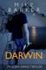 Darwin - An Aedan Savage Thriller (Paperback): Mike Barker