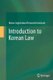Introduction to Korean Law (Paperback, 2013 ed.): Korea Legislation Research Institute