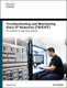 Troubleshooting and Maintaining Cisco IP Networks (TSHOOT) Foundation Learning Guide - (CCNP TSHOOT 300-135) (Hardcover): Amir...