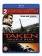 Taken/Taken 2 (Blu-ray disc): Liam Neeson, Maggie Grace, Famke Janssen, Xander Berkeley, Katie Cassidy, Rade Serbedzija, Leland...