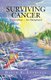 Surviving Cancer - Not Somehow ... But Triumphantly (Paperback): David E. Leveille