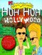 Beavis and Butt-Head's Huh Huh for Hollywood (Paperback): Larry Doyle, Mike Judge