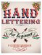 Hand Lettering For Beginer, A Creative Workbook - Create and Develop Your Own Style,8.5 x 11 inch,160 Page (Paperback): Banana...
