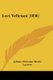 Loci Velleiani (1836) (Paperback): Johann Christian Moritz Laurent