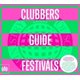 Clubbers Guide to Festivals (CD): Various Artists
