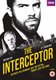 The Interceptor (DVD): Charlie De Melo, Jack Bence, Jo Joyner, Lorraine Ashbourne, Jeany Spark, O.T. Fagbenle, Ewan Stewart,...