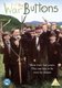 War of the Buttons (DVD): Gregg Fitzgerald, Gerard Kearney, Darragh Naughton, Brendan McNamara, Kevin O'Malley, John...