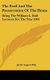 The Peril And The Preservation Of The Home - Being The William L. Bull Lectures For The Year 1903 (Hardcover): Jacob August Riis