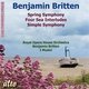 Various Artists - Benjamin Britten: Simple Symphony/Spring Symphony/... (CD): Benjamin Britten, Royal Opera House Orchestra, I...