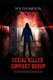 Serial Killer Support Group - The Predator Chronicles (Paperback): Wesley Thompson