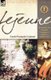 Lejeune - Vol.1 - The Napoleonic Wars Through the Experiences of an Officer of Berthier's Staff (Paperback):...