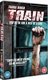 Train (DVD): Thora Birch, Gideon Emery, Kavan Reece, Derek Magyar, Gloria Votsis, Todd Jensen, Vladimir Vladimirov, Koyna...