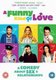 A   Funny Kind of Love (DVD): Ben Lawson, Lisa McCune, Kate Box, Josh Lawson, Patrick Brammall, Damon Herriman, Lachy Hulme,...