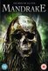 Mandrake (DVD): Max Martini, Betsy Russell, Benito Martinez, Jon Mack, Nick Gomez, Wayne Pére, Freddie Joe Farnsworth, Alex...