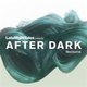 Late Night Tales Presents After Dark (Nocturne) (Vinyl record): Various Artists