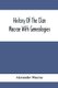 History Of The Clan Macrae With Genealogies (Paperback): Alexander MacRae