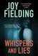 Whispers and Lies (Paperback): Joy Fielding
