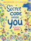 The Secret Code Inside You - All about Your DNA (Hardcover): Rajani Larocca