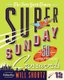 The New York Times Super Sunday Crosswords Volume 12 - 50 Sunday Puzzles (Paperback): "The New York Times"