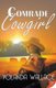 Comrade Cowgirl (Paperback): Yolanda Wallace