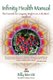 Infinity Health Manual - The Essentials for Longevity, Weight Loss & the Mind...Simplified (Paperback): Billy Merritt