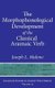 The Morphophonological Development of the Classical Aramaic Verb (Hardcover): Joseph L Malone