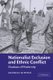 Nationalist Exclusion and Ethnic Conflict - Shadows of Modernity (Paperback): Andreas Wimmer