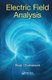 Electric Field Analysis (Paperback): Sivaji Chakravorti