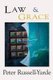 Law & Grace (Paperback): Peter Russell-Yarde
