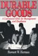 Durable Goods - A Covenantal Ethic for Management and Employees (Paperback, New ed.): Stewart W. Herman