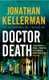 Doctor Death (Alex Delaware series, Book 14) - A psychological thriller taut with suspense (Paperback): Jonathan Kellerman