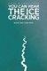 You Can Hear The Ice Cracking (Paperback): Robert Lefever