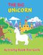 The Big Unicorn Activity Book For Girls - My First Big Book of Coloring (Paperback): Laalpiran Publishing