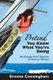 Pretend You Know What You're Doing - My Voyage from Teacher to Humor Writer (Paperback): Ermine Rose Cunningham