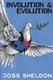 Involution & Evolution - A rhyming anti-war novel (Paperback): Joss Sheldon