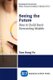 Seeing the Future - How to Build Basic Forecasting Models (Paperback): Tam Bang Vu