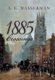 1885 Crossings (Hardcover): A E Wasserman